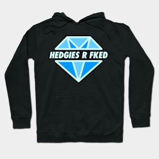 Hedgies R Fked – Plain – For Dark Hoodie